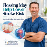 BrandonLakes Blog FlossingLowerStrokeRisk